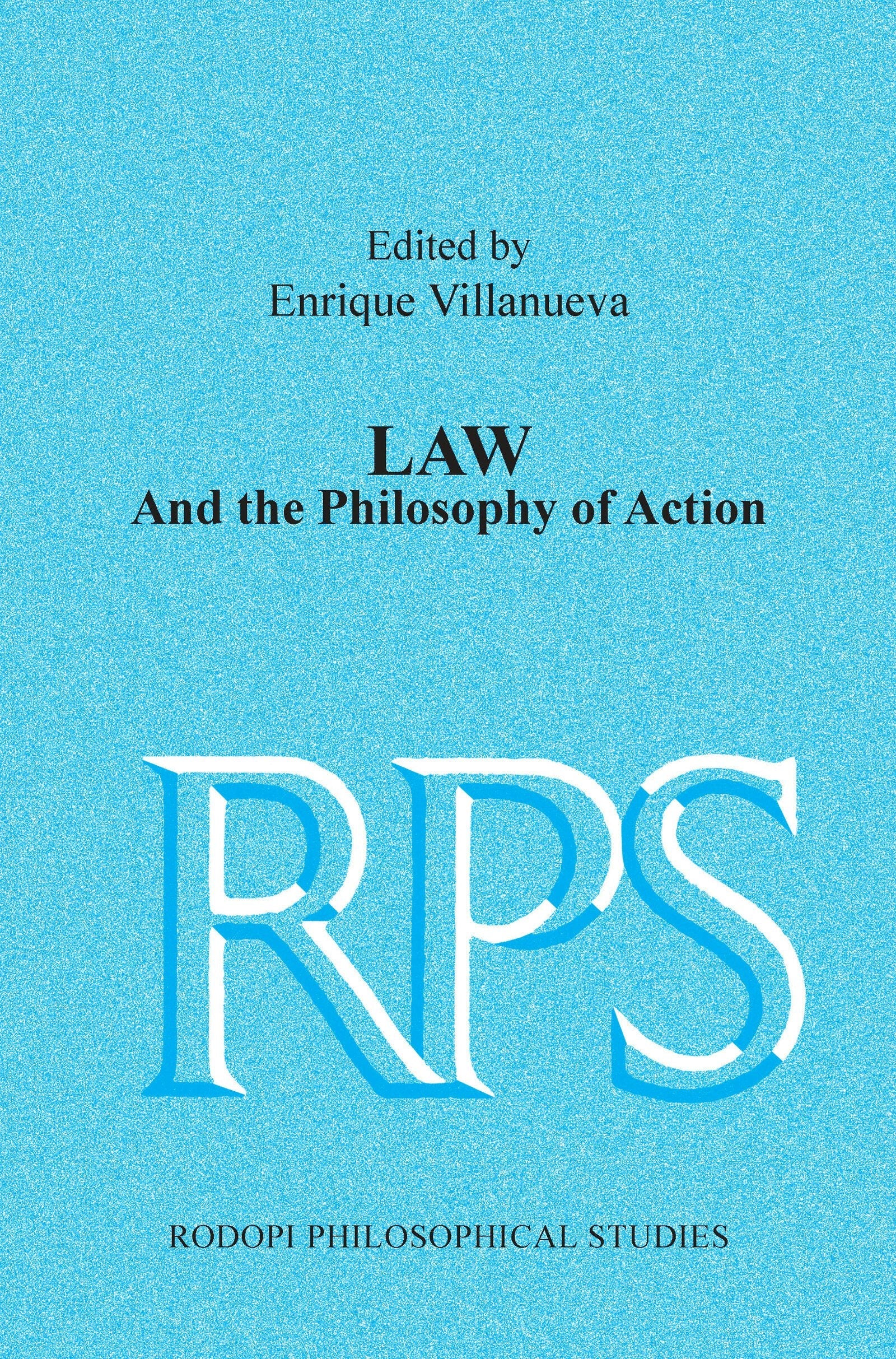 Book cover image for Law and the Philosophy of Action ISBN: 9789042038530